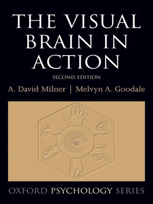 cover image of The Visual Brain in Action